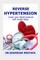 Reverse Hypertension