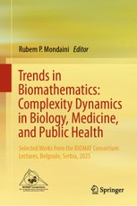 Trends in Biomathematics: Complexity Dynamics in Biology, Medicine, and Public Health