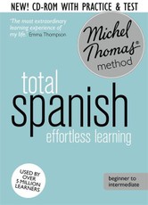 Total Spanish with the Michel Thomas Method