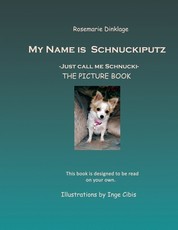 My Name is Schnuckiputz