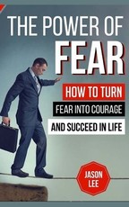 The Power Of Fear