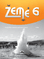 Žemė 6. Užduočių sąsiuvinis 6 klasei, 1 dalis