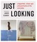 Just Looking