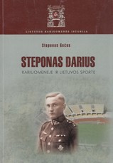 Steponas Darius. Kariuomenėje ir Lietuvos sporte