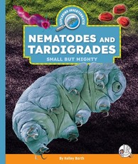 Nematodes and Tardigrades