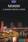 Miami: A Jewish Travel Guide