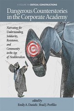 Dangerous Counterstories in The Corporate Academy