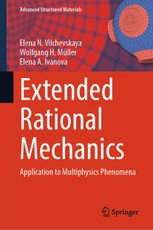 Extended Rational Mechanics