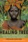 The Healing Tree