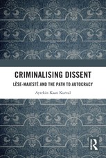 Criminalising Dissent