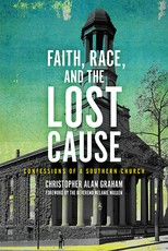 Faith, Race, and the Lost Cause