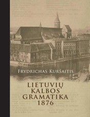Lietuvių kalbos gramatika (1876)