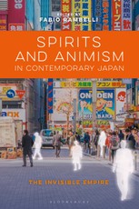 Spirits and Animism in Contemporary Japan