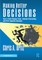 Making Better Decisions