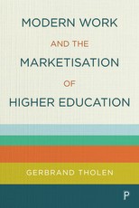 Modern Work and the Marketisation of Higher Education