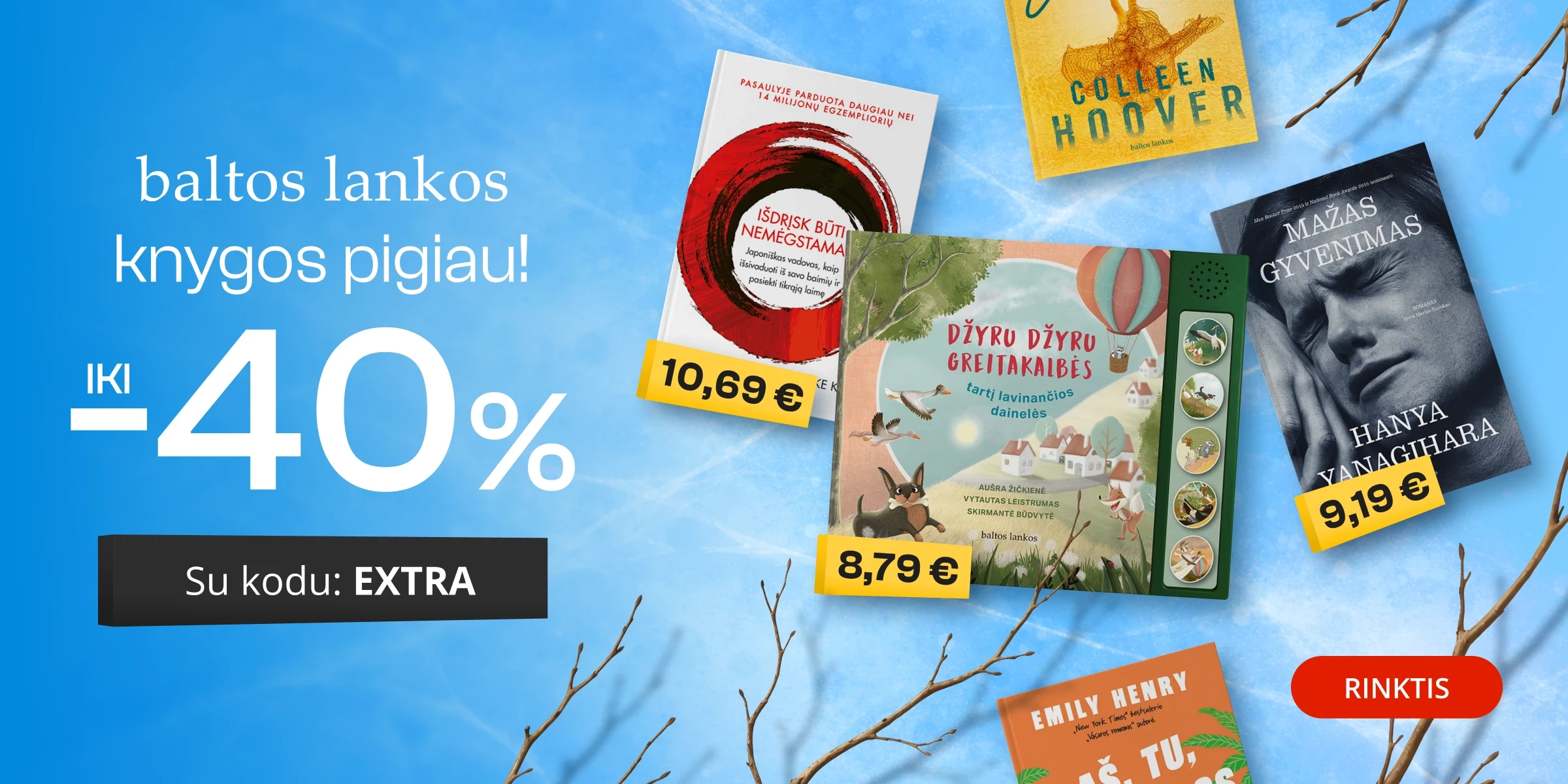 Leidyklos BALTOS LANKOS knygoms iki - 40 % extra nuolaidos!