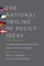 National Origins of Policy Ideas