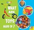 What Are Toys Made of?