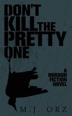 Don't Kill The Pretty One
