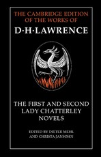 The First and Second Lady Chatterley Novels