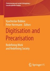 Digitisation and Precarisation