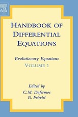 Handbook of Differential Equations: Evolutionary Equations