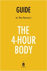 Summary of The 4-Hour Body