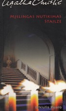 Mįslingas nutikimas Stailze