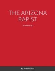 The Arizona Rapist
