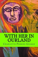 With her in Ourland (Feminist Novel)