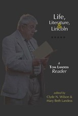 Life, Literature, and Lincoln