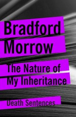 The Nature of My Inheritance