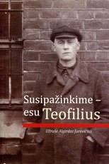 Susipažinkime – esu Teofilius