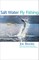 Salt Water Fly Fishing