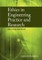 Ethics in Engineering Practice and Research