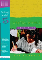 Corbett, P: Writing Models Year 5