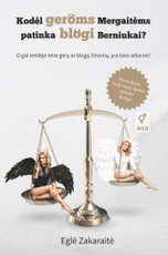 Kodėl geroms mergaitėms patinka blogi berniukai? O gal meilėje nėra blogų ar gerų žmonių, yra tavo arba ne?