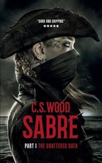 SABRE - PART I - The Shattered Oath