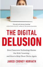 The Digital Delusion