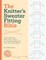 The Knitter'S Sweater Fitting Bible