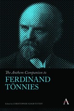 The Anthem Companion to Ferdinand TÃ¶nnies