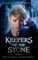 Keepers of the Stone Book Three