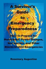 A Survivor's Guide to Emergency Preparedness