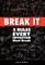 Break It