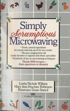Simply Scrumptious Microwaving