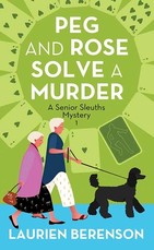 Peg and Rose Solve a Murder