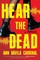 Hear the Dead