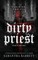 Dirty Priest