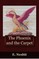 Phoenix and the Carpet