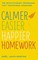 Calmer, Easier, Happier Homework